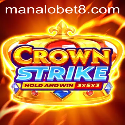 Crownstrike: The New Era of Gaming Intrigue with Manalobet