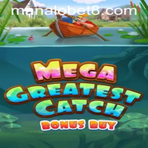 MegaGreatestCatchBonusBuy: A Deep Dive into the Thrilling Game